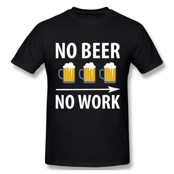 

men's t-shirts no beer work tshirt men t shirt shirts cotton summer tshirts short sleeves tees t-shirt mens, White;black