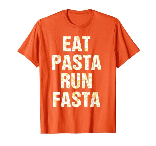 

eat past run fasta tshirt pasta lover gift t-shirt, White;black