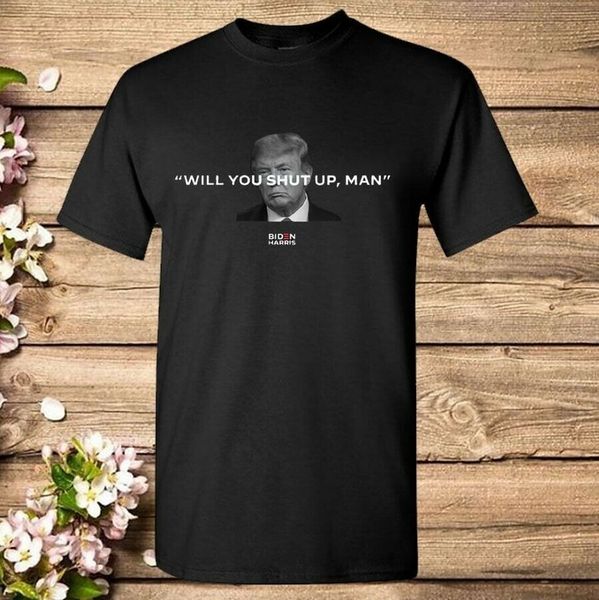 

will you shut up man t-shirt, White;black