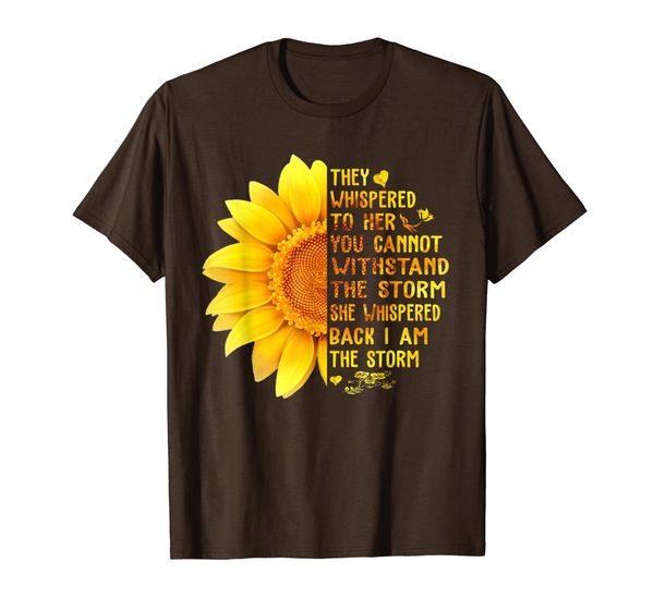 

She Whispered Back I Am The Storm Hippie Sunflower Gift T-Shirt, Mainly pictures