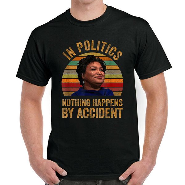

stacy abrams in politics nothing happens by accident t-shirt, White;black