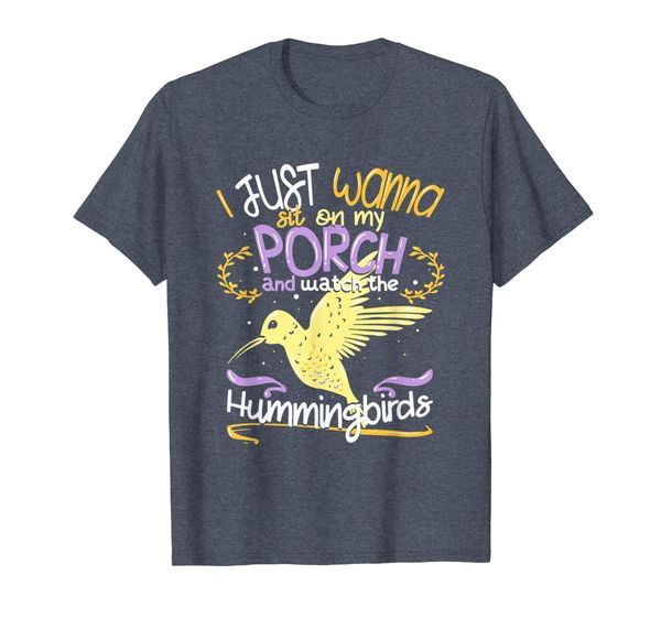 

i just wanna sit on my porch and watch the hummingbirds, White;black
