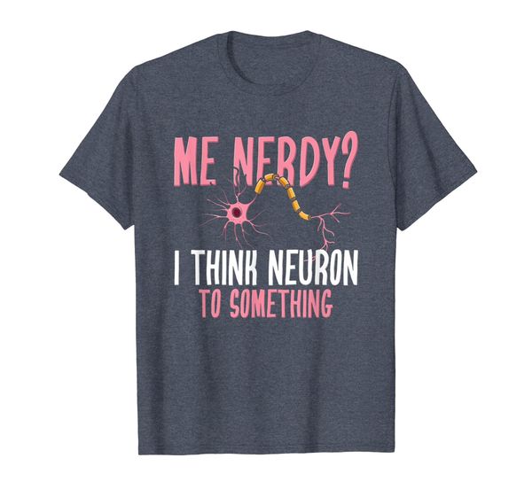 

humorous nerdy neuron to something fun men women t shirt, White;black
