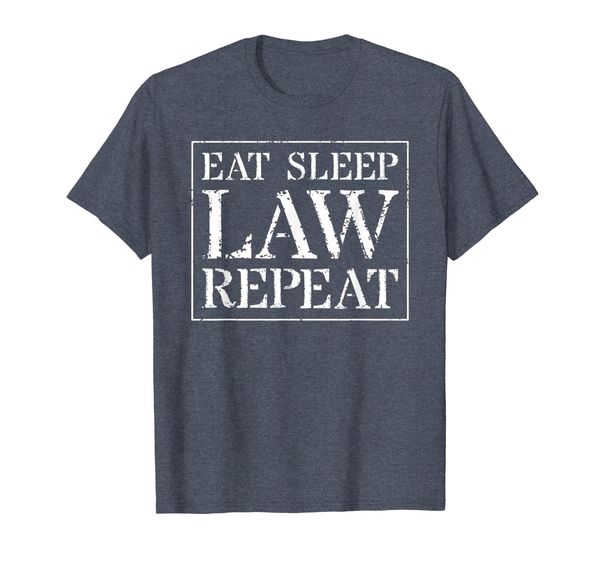 

Law School T Shirt: Eat Sleep Law Repeat, Mainly pictures