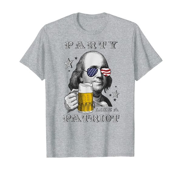 

party like a patriot shirt funny 4th of july ben franklin t-shirt, White;black