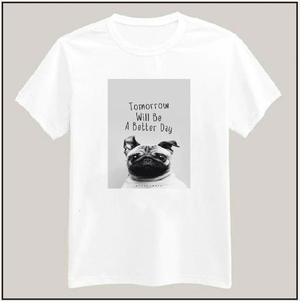 

tomorrow will be a better womens t shirt day men cotton casual white tees big size s xxxl drop