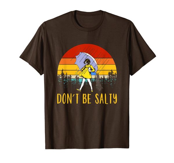 

dont be salty dont be salty funny t-shirt, White;black