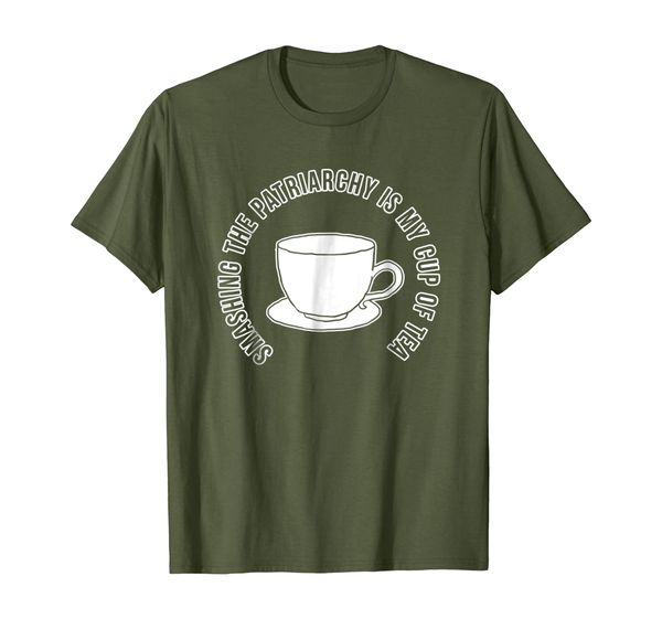 

Smashing The Patriarchy Is My Cup Of Tea T-Shirt, Mainly pictures