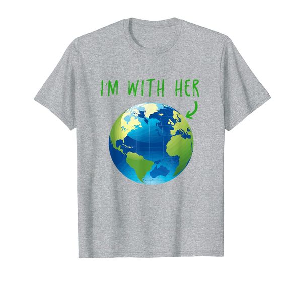 

I'm With Her Planet Earth Day T-Shirt - Climate Change Gift, Mainly pictures