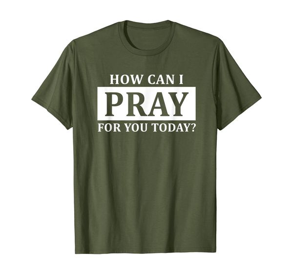 

how can i pray for you christian prayer faith tshirt gift, White;black
