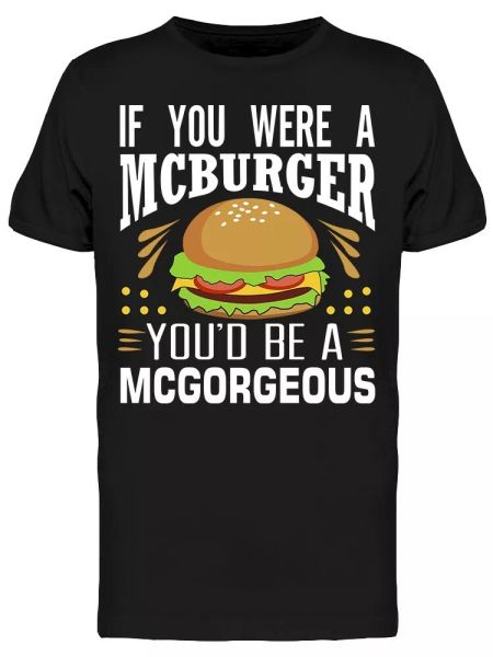 

if you were a burger tee men's -image by shutterstock, White;black