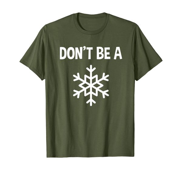 

Conservative Don't Be A Left Snowflake Shirt, Mainly pictures
