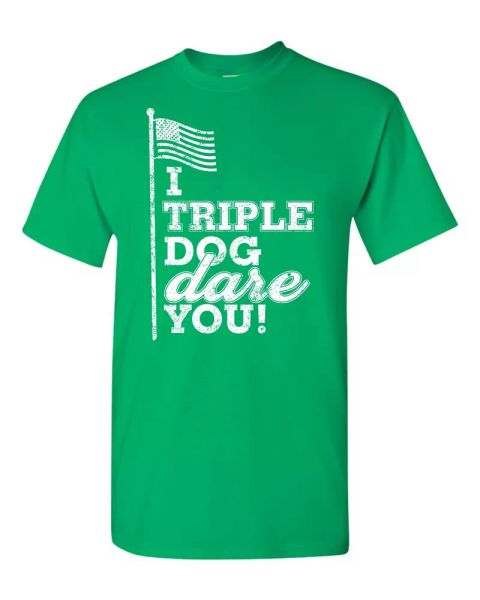 

i triple dog dare you men's tee shirt 187, White;black