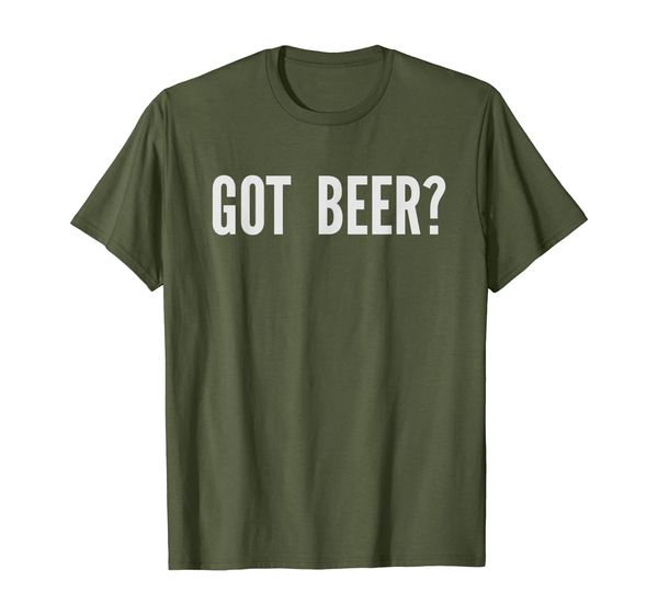 

Got Beer Funny | St Patrick' Day Gift T-Shirt, Mainly pictures