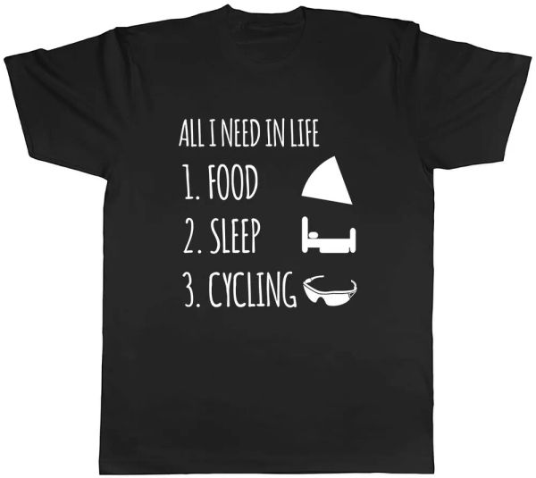 

all i need in life is food sleep and cycling mens t-shirt tee, White;black