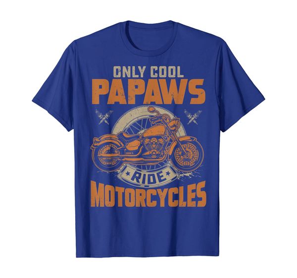 

only cool papaws rides motorcycles 2019 t shirt rider gift, White;black