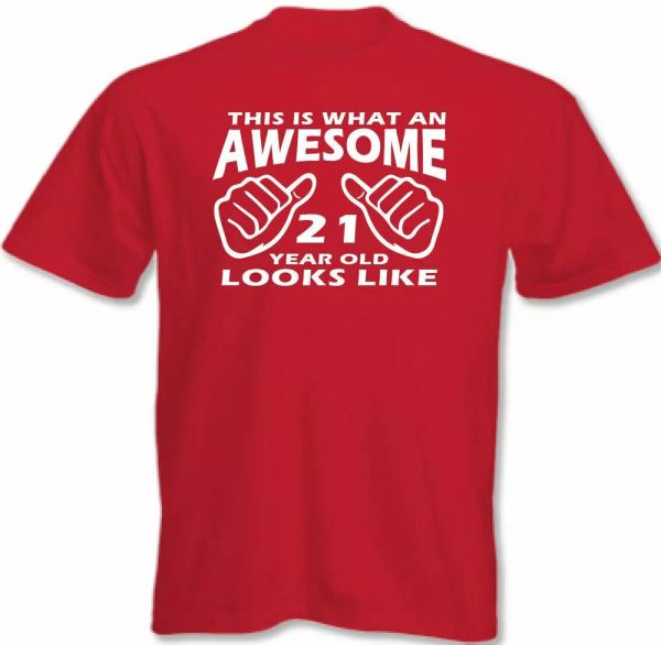 

21st birthday t-shirt this is what an awesome 21 year old looks like mens funny, White;black