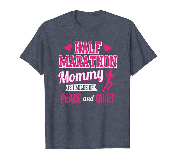 

Funny Half Marathon Running T-Shirt Half Marathon Mommy, Mainly pictures