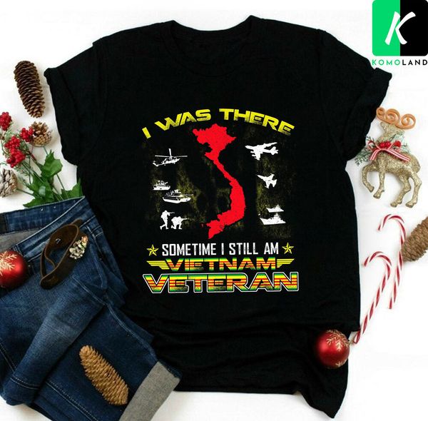 

i was there somtime i still am vietnam veteran tee u.s vets t-shirt, White;black