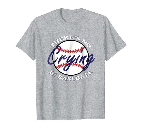 

there's no crying in baseball t shirt funny baseball sayings, White;black