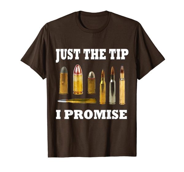

just the tip i promise t-shirt funny veteran's day gift tee, White;black