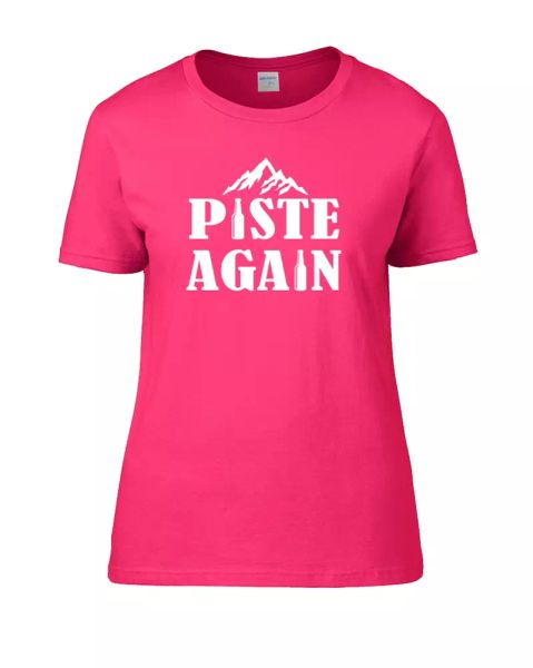 

Piste Again- Funny Apres Ski Skiing Holiday- Women's T-Shirt, White;black