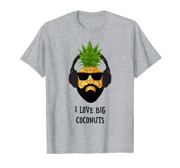 

funny pineapple i love big coconuts tshirt, White;black