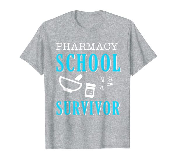

Pharmacy School Survivor Funny Pharmacist Technician T-Shirt, Mainly pictures