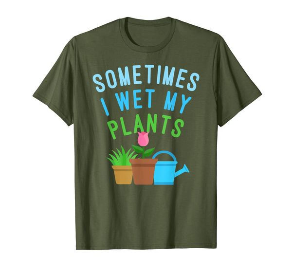 

sometimes i wet my plants - garden flower gardener gift t-shirt, White;black