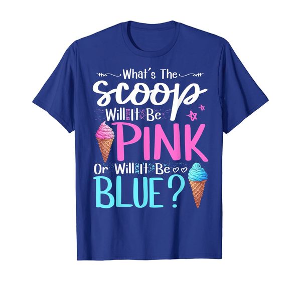 

I What' The Scoop T-Shirt Keeper Of The Gender Reveal tee, Mainly pictures
