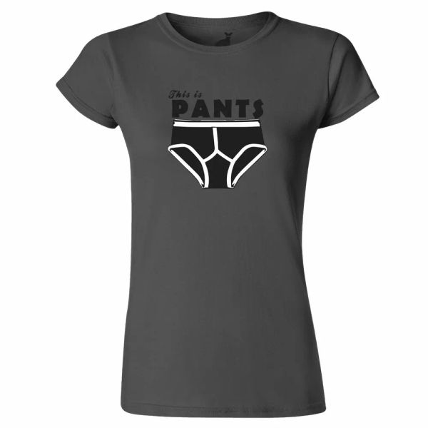 

This is Pants Funny WOMENS T SHIRT rubbish boring bored lockdown unhappy bad sad, White;black