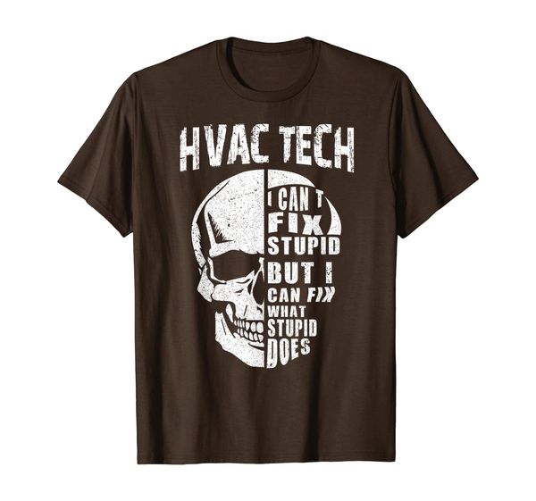 

Mens HVAC Tech For Men Funny Skull I Cant Fix Stupid T-Shirt, Mainly pictures