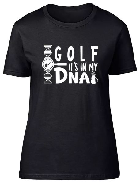 

golf it's in my dna fitted womens ladies t shirt, White;black