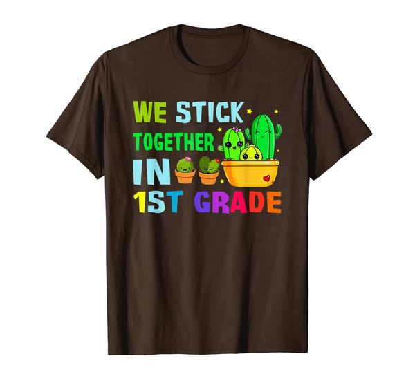 

we stick together in 1st grade back to school cactus t-shirt, White;black