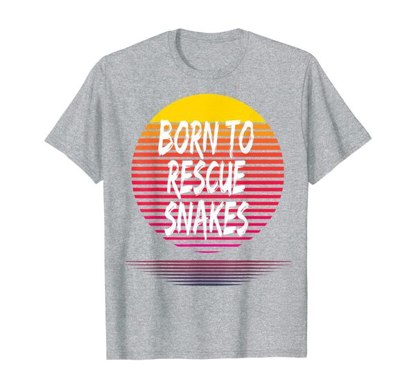 

Born To Rescue SNAKES Love Gift T-Shirt, Mainly pictures
