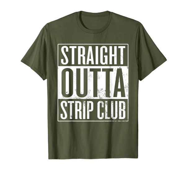 

Straight Outta Strip Club, Stripper Exotic Dancer T-Shirt, Mainly pictures