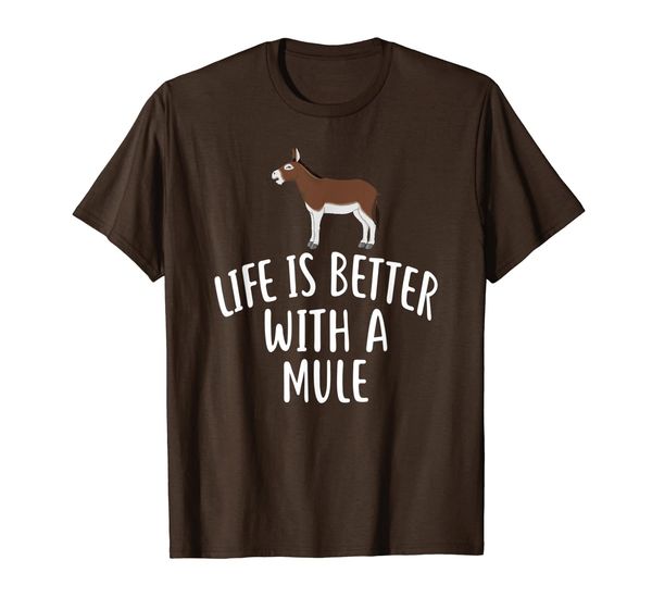 

life is better with a mule t-shirt funny mules tee, White;black