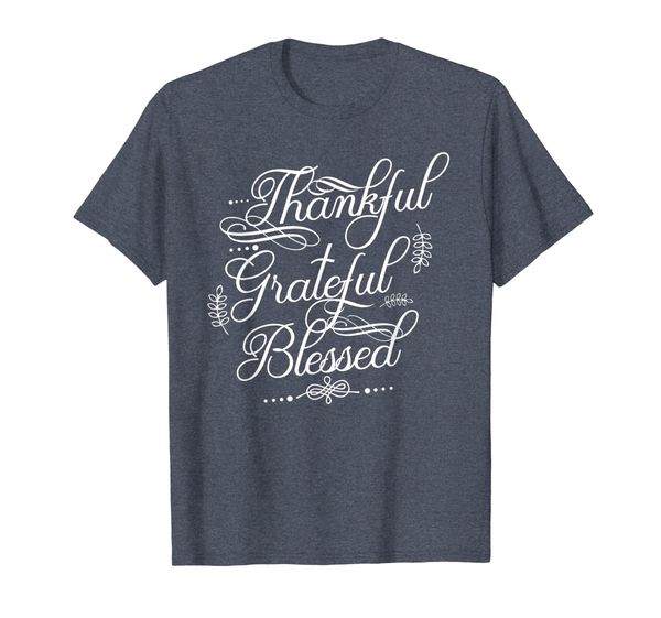 

thankful and grateful tshirt - blessed day thanksgiving tee, White;black