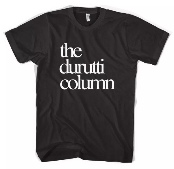 

The Durutti Column Unisex T shirt All Sizes Colours, White;black