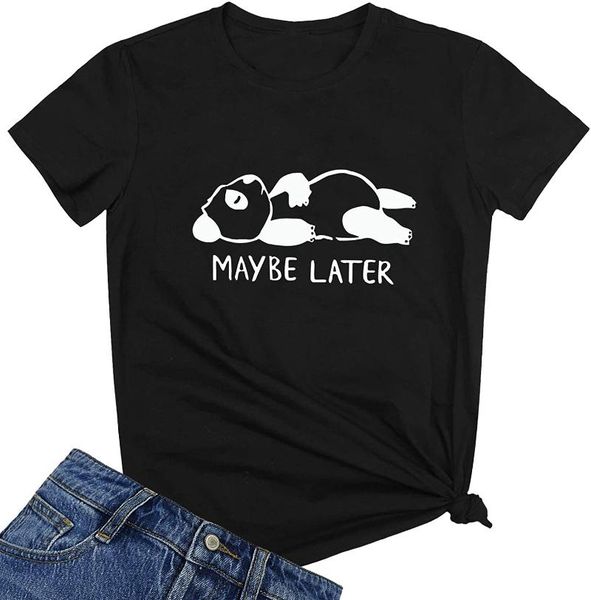 

women maybe later cute graphic tee shirts summer ideas women's t-shirt, White