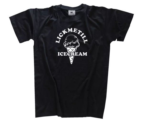 

lick me till i scream ice ice cream funshirt sayings kiss my t-shirt s-3xl, White;black