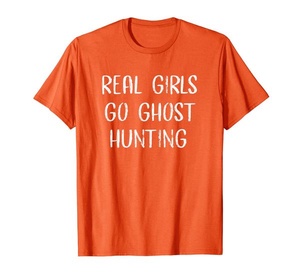 

real girls go ghost hunting funny ghost adventures t-shirt, White;black