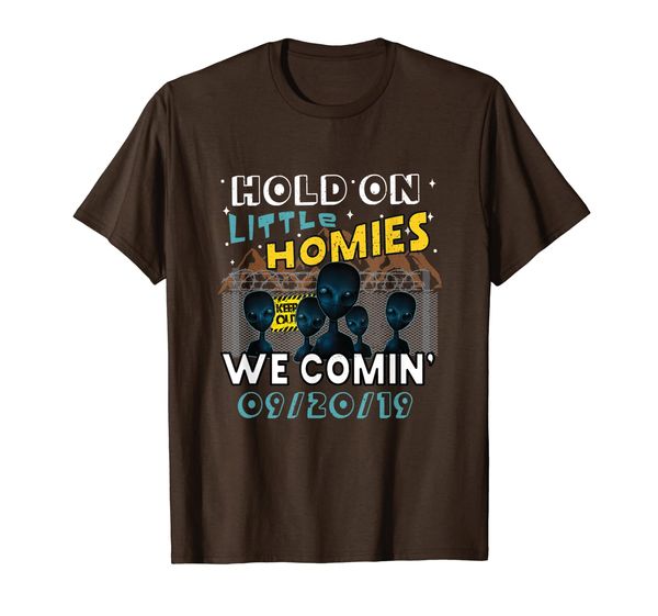 

Storm Area 51 Alien Shirt- Hold On Little Homies We Comin T-Shirt, Mainly pictures