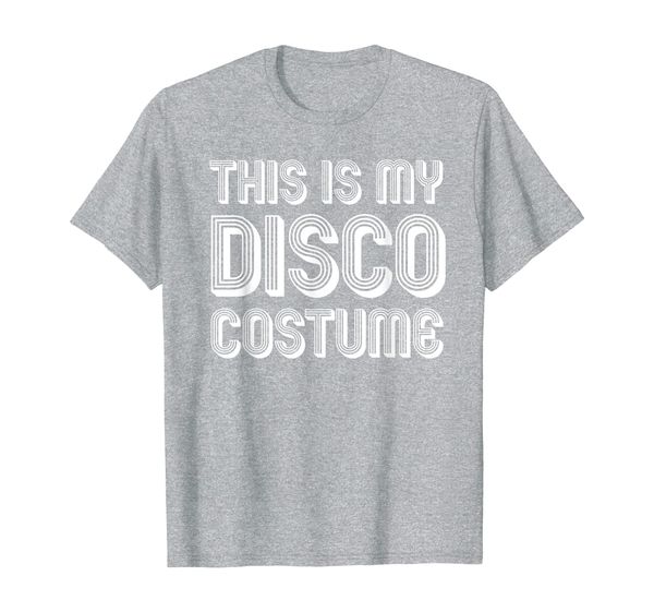 

this is my disco costume disco party 70s 80s t-shirt, White;black