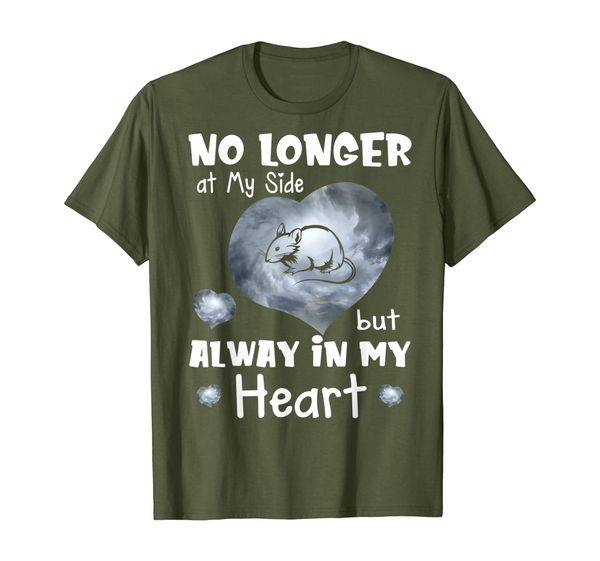 

no longer at my side but always in my heart love rat t-shirt, White;black