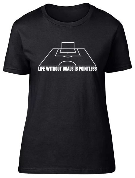 

life without goals is pointless football ladies womens fitted t-shirt, White;black