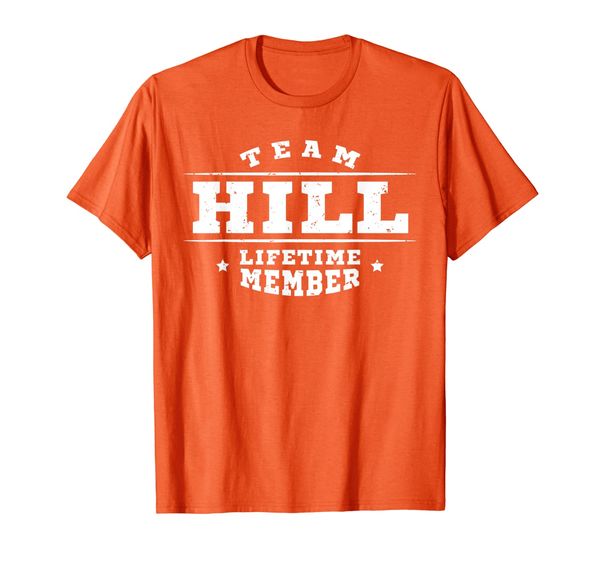 

Team Hill Lifetime Member Gift Shirt Proud Family Surname T-Shirt, Mainly pictures