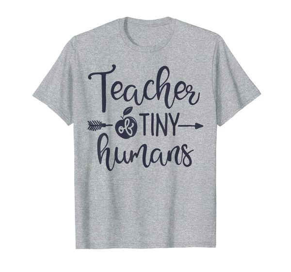 

Teacher of Tiny Humans T shirt Women Men Teachers Funny Gift, Mainly pictures