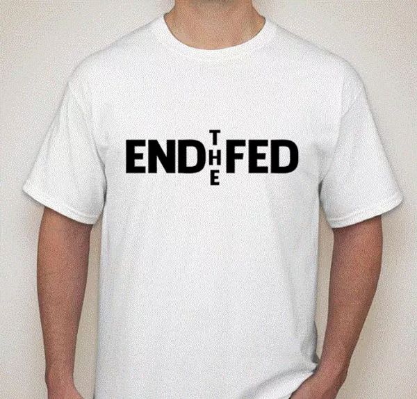 

end the fed graphic tee t-shirt federal reserve money protest, White;black