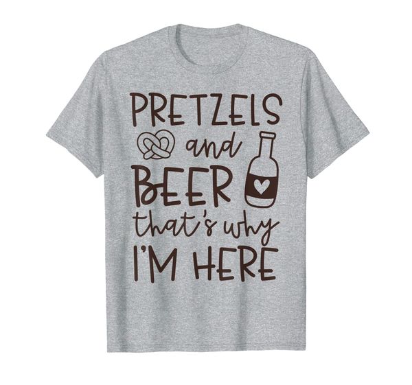 

pretzels and beer that's why i'm here drinking oktoberfest t-shirt, White;black